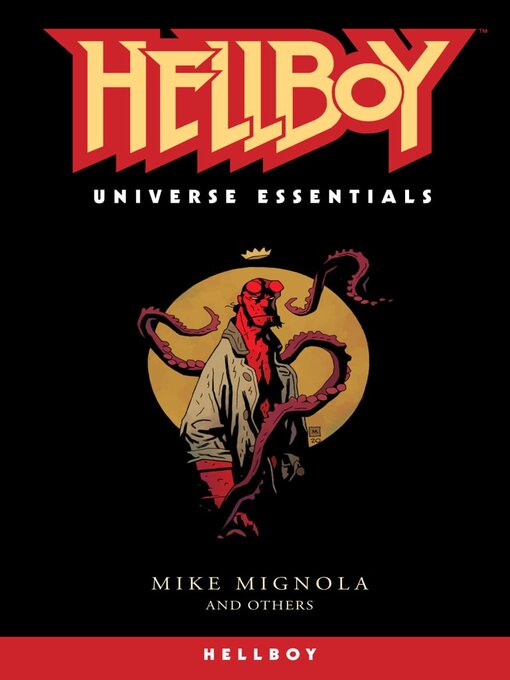 Titeldetails für Hellboy Universe Essentials nach Mike Mignola - Verfügbar